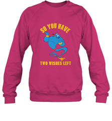 Disney Aladdin Genie So You Have Two Wishes Left Portrait Crewneck Sweatshirt Crewneck Sweatshirt - HorseTee