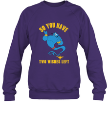 Disney Aladdin Genie So You Have Two Wishes Left Portrait Crewneck Sweatshirt Crewneck Sweatshirt - HorseTee
