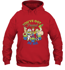 Disney Pixar Toy Story Cartoon You Have Got A Friend In Me Hooded Sweatshirt Hooded Sweatshirt - HorseTee