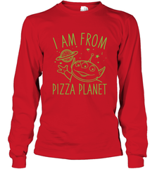 Disney Pixar Toy Story Neon Green Alien Pizza Planet I Am From Pizza Planet Long Sleeve T-Shirt Long Sleeve T-Shirt - HorseTee