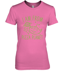 Disney Pixar Toy Story Neon Green Alien Pizza Planet I Am From Pizza Planet Women's Premium T-Shirt Women's Premium T-Shirt - HorseTee
