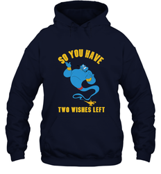 Disney Aladdin Genie So You Have Two Wishes Left Portrait Hooded Sweatshirt