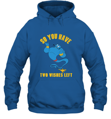 Disney Aladdin Genie So You Have Two Wishes Left Portrait Hooded Sweatshirt Hooded Sweatshirt - HorseTee