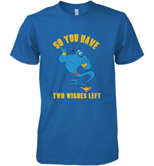 Disney Aladdin Genie So You Have Two Wishes Left Portrait Men's Premium T-Shirt Men's Premium T-Shirt - HorseTee