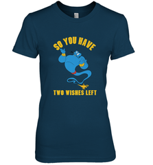 Disney Aladdin Genie So You Have Two Wishes Left Portrait Women's Premium T-Shirt Women's Premium T-Shirt - HorseTee