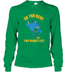 Disney Aladdin Genie So You Have Two Wishes Left Portrait Long Sleeve T-Shirt Long Sleeve T-Shirt - HorseTee
