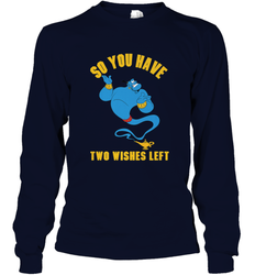 Disney Aladdin Genie So You Have Two Wishes Left Portrait Long Sleeve T-Shirt